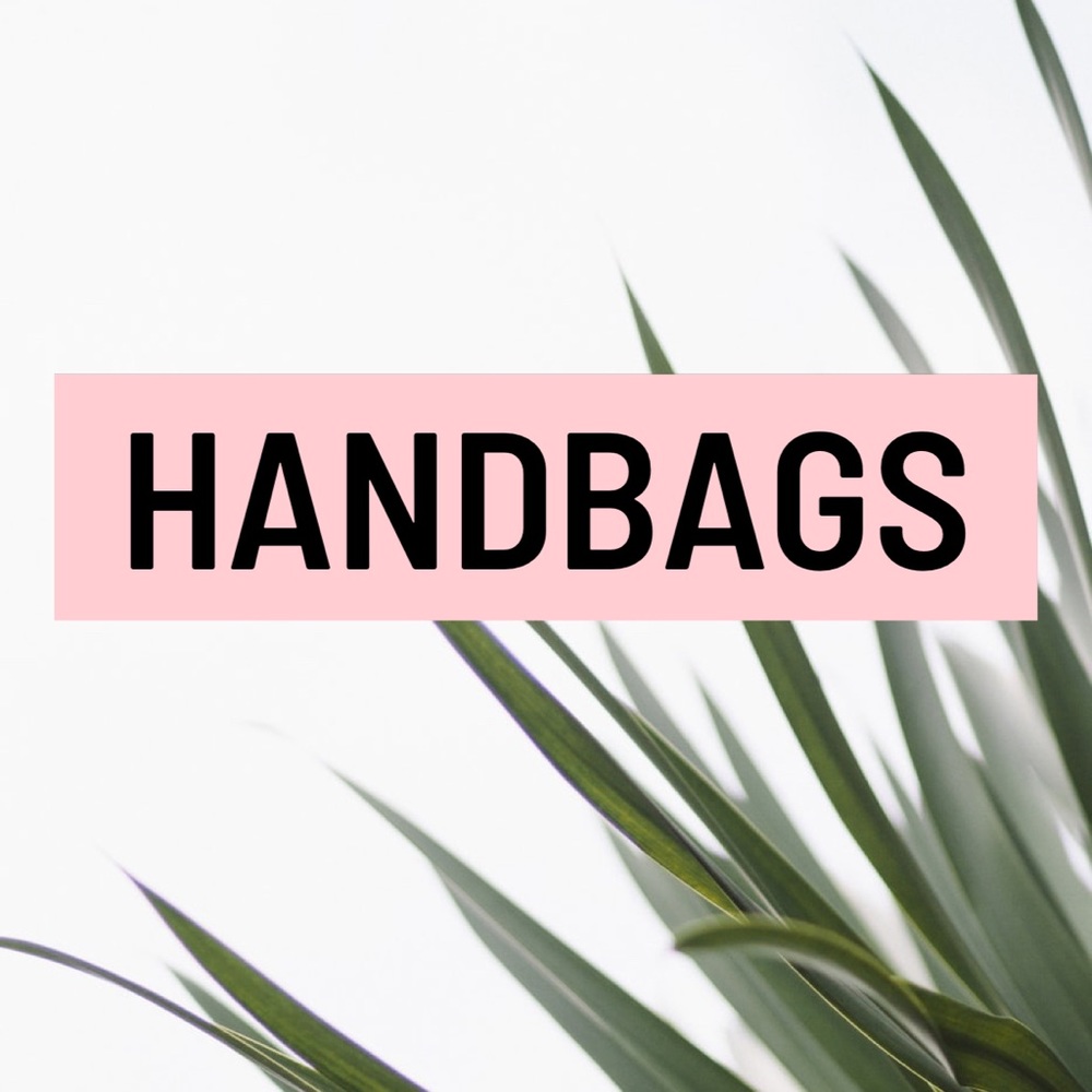 HANDBAGS